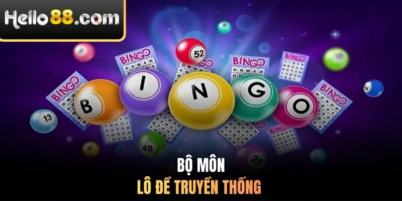 Bộ môn lô đề truyền thống